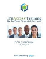 TruAccess Training: Louisiana Core Curriculum, Volume II 1796855316 Book Cover