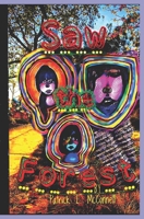 Saw the Forest B093B8HB5C Book Cover