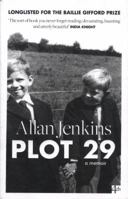 Plot 29: A Memoir 0008121966 Book Cover