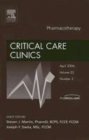 Pharmacotherapy, An Issue of Critical Care Clinics (The Clinics: Surgery) 1416035168 Book Cover