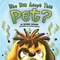 Who Will Adopt This Pet? 1959664107 Book Cover