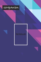 Companion Notebook: Designer Notebook: Wide Ruled Lined Paper Notebook Journal: Designer Workbook for Writing Notes 1674429096 Book Cover