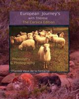 European Journey's with Therese; The Corsica Edition 1541281071 Book Cover