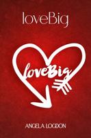 LoveBig 1960147943 Book Cover