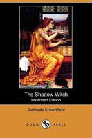 The Shadow Witch 9357972722 Book Cover