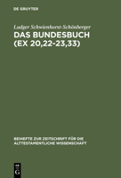 Das Bundesbuch (Beiheft zur Zeitschrift fur die alttestamentliche Wissenschaft) 3110124041 Book Cover
