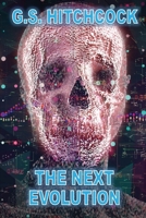 The Next Evolution 1839453044 Book Cover