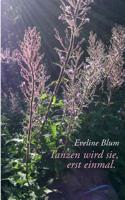Tanzen wird sie, erst einmal. 3748258380 Book Cover