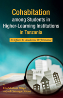 Cohabitation among Students in Higher-Learning Institutions in Tanzania 153264468X Book Cover