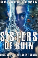 Sisters of Ruin: Premium Hardcover Edition null Book Cover