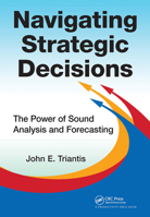 Navigating Strategic Decisions: The Power of Sound Analysis and Forecasting 1032919922 Book Cover