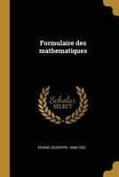 Formulaire des mathematiques 1021505994 Book Cover