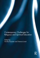 Contemporary Challenges for Religious and Spiritual Education 1138502464 Book Cover