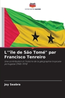 L'"île de São Tomé" par Francisco Tenreiro (French Edition) 6207209036 Book Cover