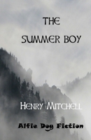 The Summer Boy 1909894117 Book Cover