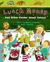 Lunch Money: And Other Poems About School 014055890X Book Cover