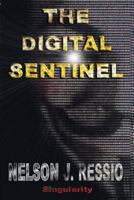 The Digital Sentinel 1975896025 Book Cover