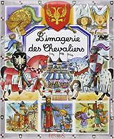 L'imagerie des chevaliers 2215084618 Book Cover