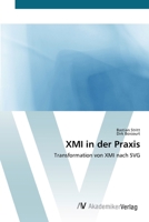 XMI in der Praxis 3639405528 Book Cover