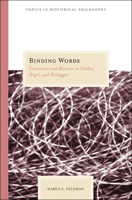 Binding Words: Conscience and Rhetoric in Hobbes, Hegel, and Heidegger 0810122812 Book Cover