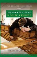 Waterproofing your Vessel 1719484589 Book Cover