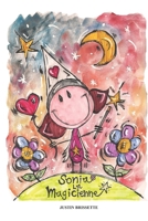Sonia La Magicienne (French Edition) B0G3YDMGKQ Book Cover