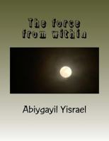The force from within 1727444922 Book Cover