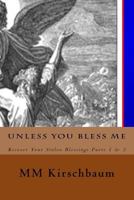 Unless You Bless Me 1494452766 Book Cover