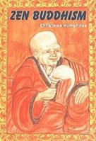 Zen Buddhism 0042940958 Book Cover