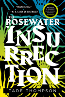 The Rosewater Insurrection 0316449083 Book Cover