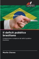 Il deficit pubblico brasiliano (Italian Edition) 6207702875 Book Cover
