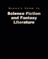 Magill's Guide to Science Fiction and Fantasy Literature: The Absolute at Large-Dragonsbane 0893569062 Book Cover