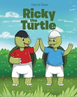 Ricky the Turtle 1645445305 Book Cover
