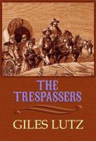 The Trespassers (Western Series) 0345291182 Book Cover