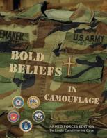 Bold Beliefs in Camouflage: A - Z Briefings 1770976337 Book Cover