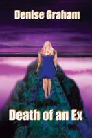 Death of an Ex 1516968174 Book Cover