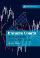 Ichimoku Charts: An Introduction to Ichimoku Kinko Clouds 1897597843 Book Cover