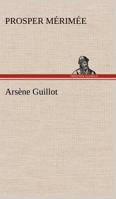 Arsène Guillot 8026860187 Book Cover