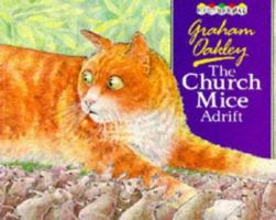 The Church Mice Adrift 0689704739 Book Cover