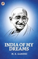 India Of My Dreams 9390736595 Book Cover