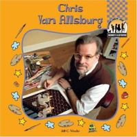 Chris Van Allsburg (Children's Illustrators Set I) 1591977215 Book Cover