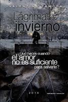 L�grimas de Invierno 1523806583 Book Cover
