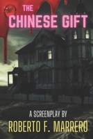 The Chinese Gift B09C1DBMQL Book Cover