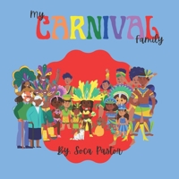 My Carnival Family B09TXFGFB5 Book Cover