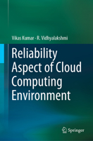 Reliability Aspect of Cloud Computing Environment 9811330220 Book Cover