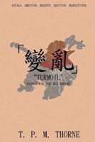 "Turmoil": Battle for the Han Empire 0957500483 Book Cover