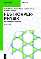 Festkorperphysik: Aufgaben Und Losungen 3110566117 Book Cover