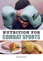 Nutrition for Combat Sports 1785001531 Book Cover