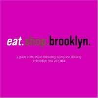 eat.shop.brooklyn (eat.shop guides series) 0976653419 Book Cover