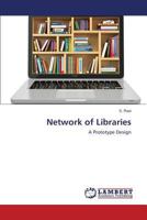 Network of Libraries: A Prototype Design 365981363X Book Cover